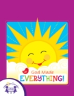 Image for God Made Everything