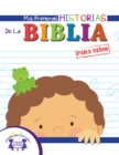 Image for Mis Primeras Historias De La Biblia para ninos