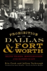 Image for Prohibition in Dallas and Fort Worth