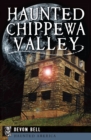 Image for Haunted Chippewa Valley