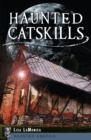 Image for Haunted Catskills
