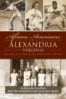 Image for African Americans of Alexandria, Virginia: beacons of light in the twentieth century