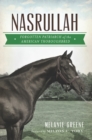 Image for Nasrullah: forgotten patriarch of the American thoroughbred
