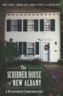 Image for The Scribner House of New Albany: a bicentennial commemoration