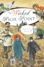 Image for Wicked High Point