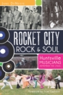 Image for Rocket City Rock and Soul