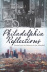 Image for Philadelphia Reflections