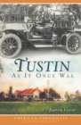 Image for Tustin as it once was