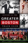 Image for History of the Greater Boston Track Club