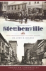 Image for Remembering Steubenville: from frontier fort to steel valley