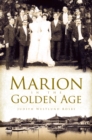 Image for Marion in the golden age