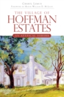 Image for The village of Hoffman Estates: an atypical suburb