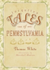 Image for Forgotten tales of Pennsylvania