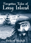 Image for Forgotten tales of Long Island