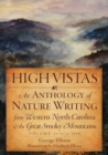 Image for High vistas: an anthology of nature writing from western North Carolina and the Great Smoky Mountains