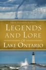Image for Legends and lore of Lake Ontario