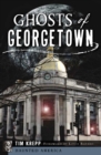 Image for Ghosts of Georgetown