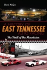 Image for History of East Tennessee Auto Racing