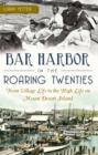 Image for Bar Harbor in the Roaring Twenties