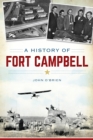 Image for History of Fort Campbell