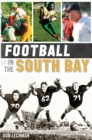 Image for Football in the South Bay