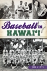 Image for Baseball in Hawai&#39;i