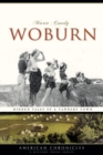 Image for Woburn: hidden tales of a tannery town