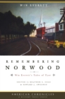 Image for Remembering Norwood: Win Everett&#39;s tales of Tyot