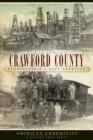 Image for Remembering Crawford County: Pennsylvania&#39;s last frontier
