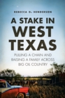 Image for Stake in West Texas