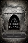 Image for Blue Ridge Tunnel