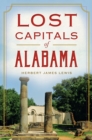 Image for Lost Capitals of Alabama