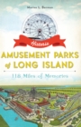Image for Historic Amusement Parks of Long Island