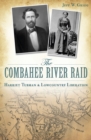 Image for Combahee River Raid