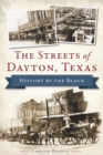 Image for Streets of Dayton, Texas