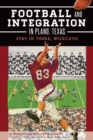 Image for Football and Integration in Plano, Texas