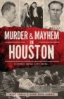 Image for Murder and Mayhem in Houston