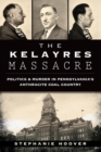 Image for Kelayres Massacre