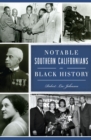 Image for Notable Southern Californians in Black History