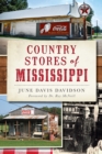 Image for Country Stores of Mississippi