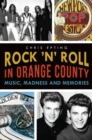 Image for Rock &#39;n&#39; Roll in Orange County