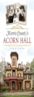 Image for Morris County&#39;s Acorn Hall