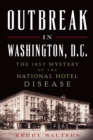 Image for Outbreak in Washington, D.C.