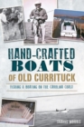 Image for Hand-Crafted Boats of Old Currituck