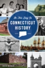 Image for On this day in Connecticut history