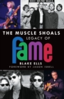 Image for Muscle Shoals Legacy of FAME, The