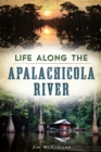 Image for Life Along the Apalachicola River