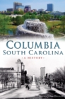 Image for Columbia, South Carolina: a postcard history