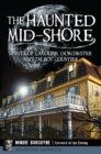 Image for Haunted Mid-Shore, The