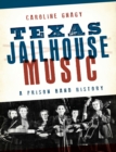 Image for Texas Jailhouse Music